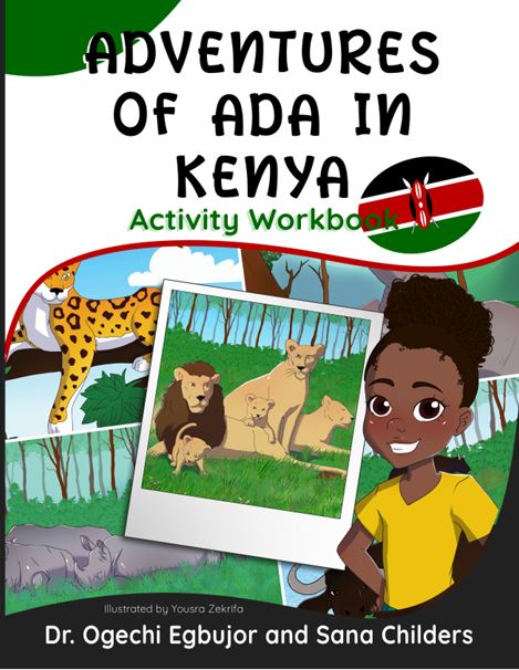 Adventures of Ada in Kenya: A Fun-Filled Educational Book Exploring the Wonders of Africa